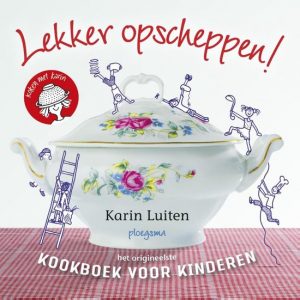 kinderkookboeken,lekker opscheppen,kookboek Karin Luijten