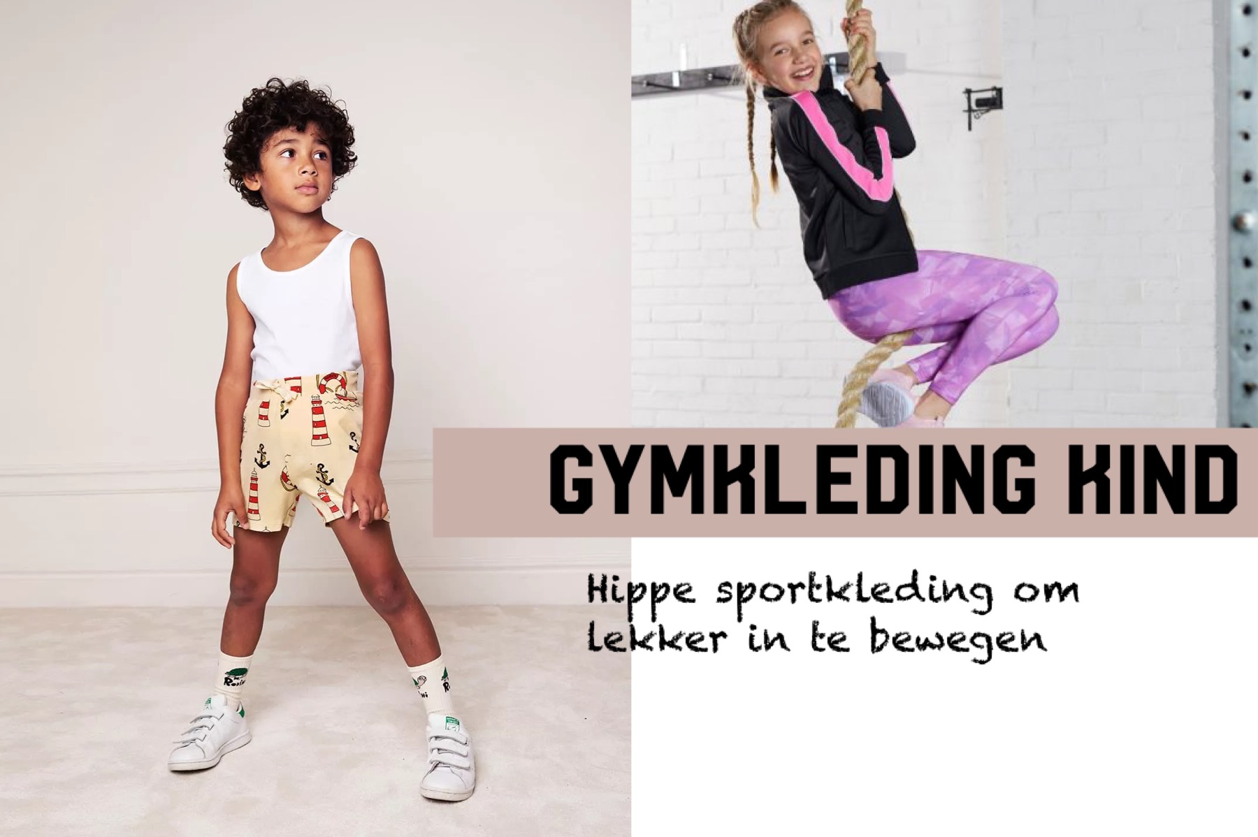 beeld Ideaal Cornwall Gymkleding kind: hippe sportkleding om lekker in te bewegen -